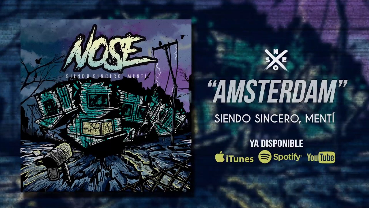 NOSE - Amsterdam (Audio Oficial)