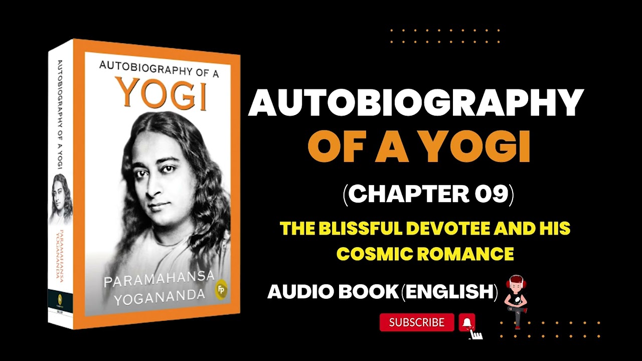 Autobiography of a yogi audiobook in English | Autobiography of a Yogi | Chapter 9