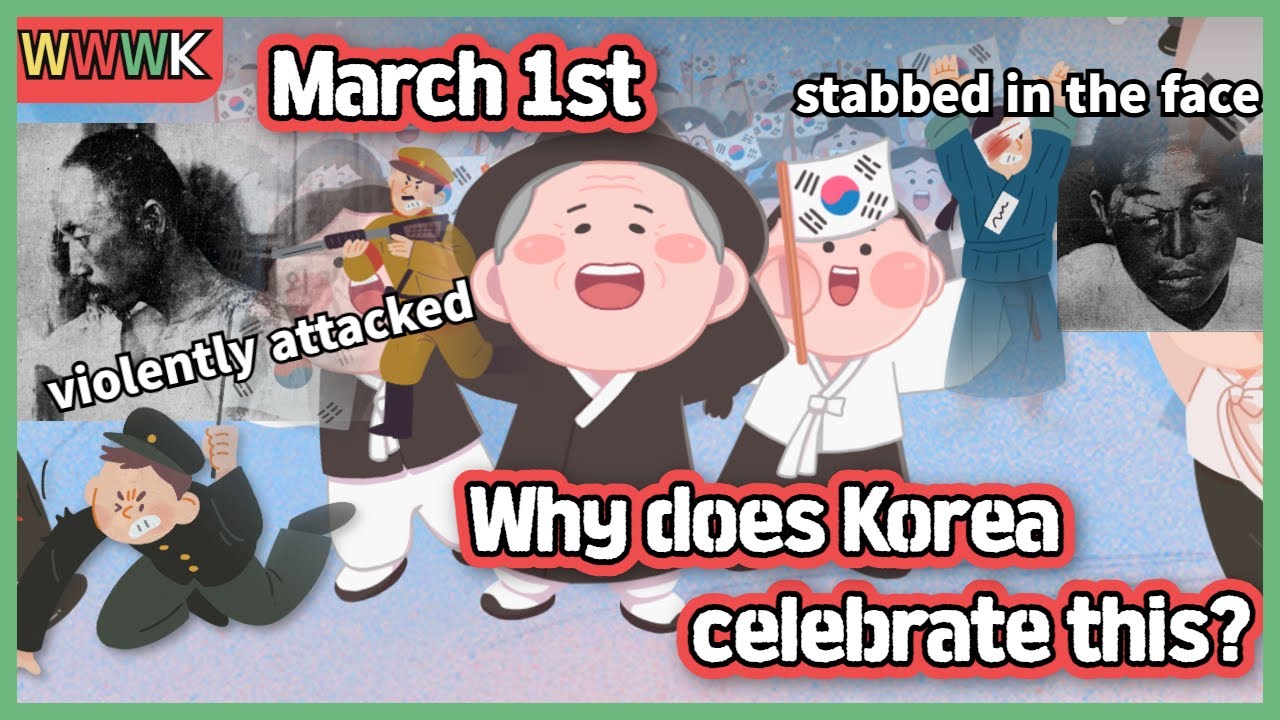 [WWWK] Celebrating the March 1st movement