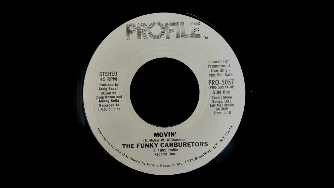 The Funky Carburetors - Movin' [Funk / Proto-House 1985]