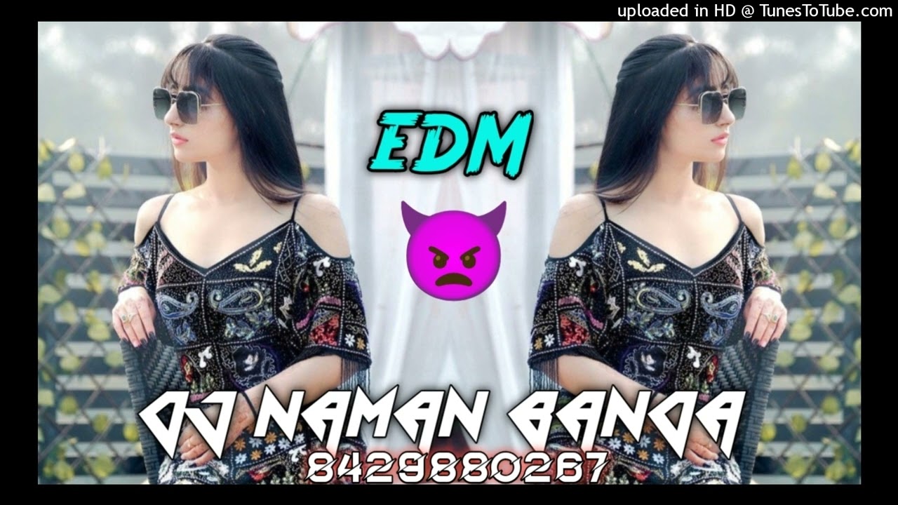 CHUNRI CHUNRI | HIGH QUALITY SONG | { DJ EDM TRANCE } DJ NAMAN BANDA