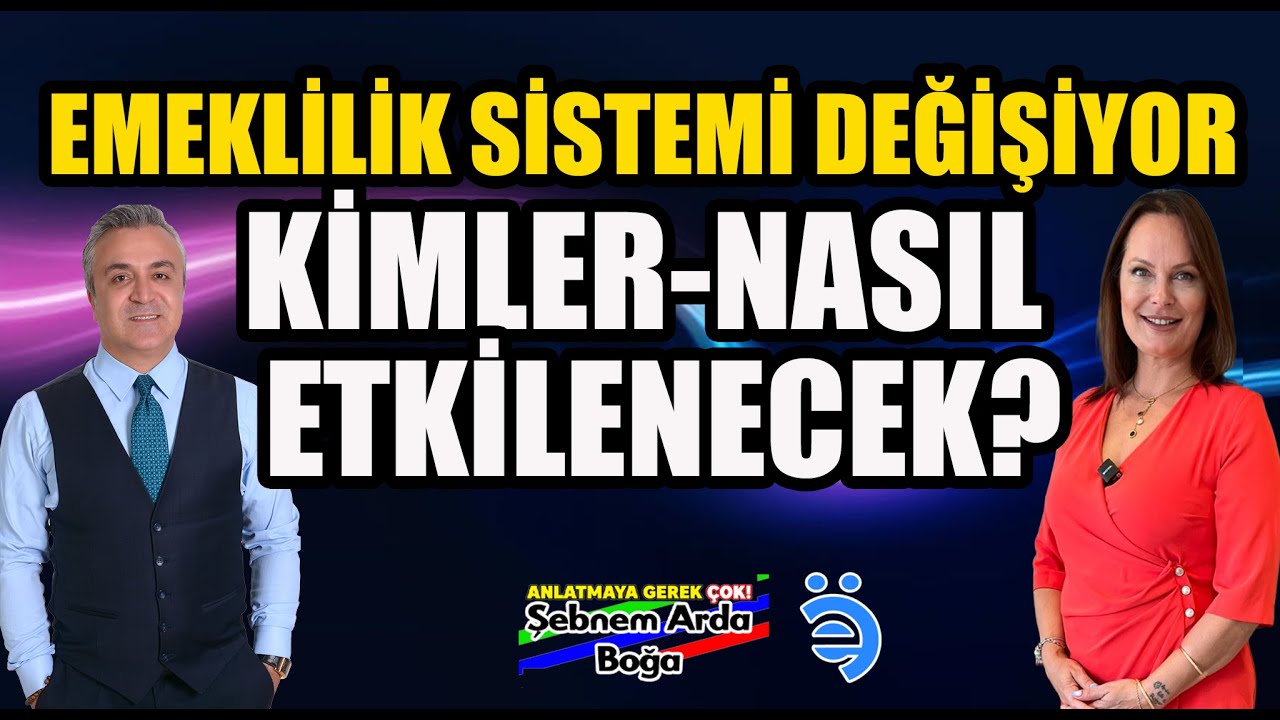 Emeklilik Sistemi Değişiyor Kimler Nasıl Etkilenecek ?