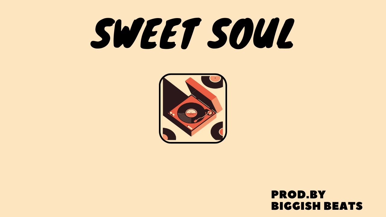'' SWEET SOUL '' CHILL | SOUL | RNB | RETRO | LOFI TYPE BEAT 2024 - 70 bpm - prod. by Biggish Beats