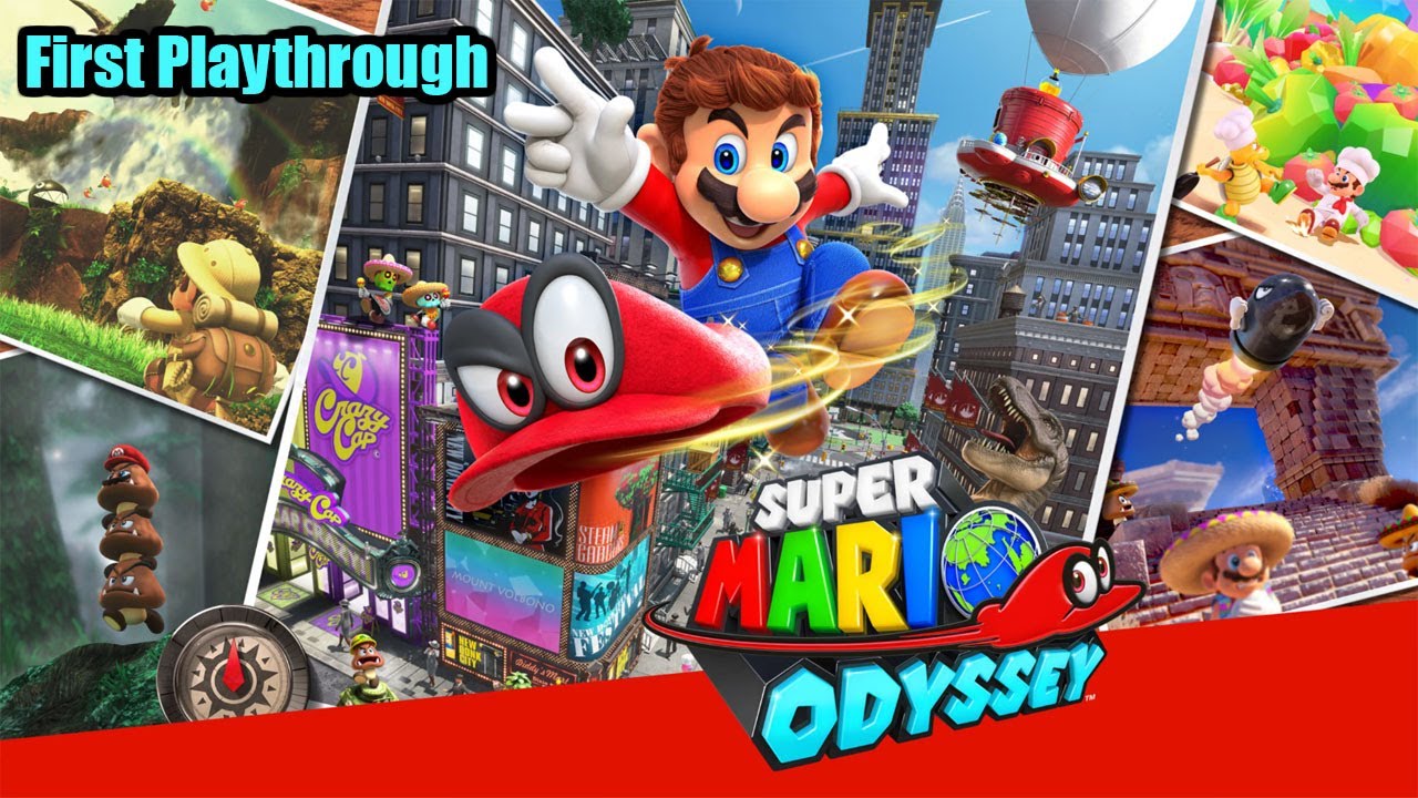 First Playthrough of Super Mario Odyssey
