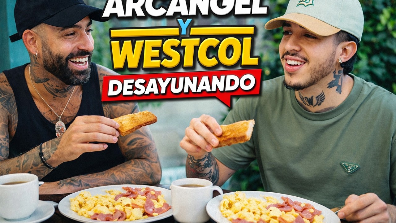 ARCÁNGEL Y WESTCOL DESAYUNANDO JUNTOS 😱🔥 | Charla inesperada