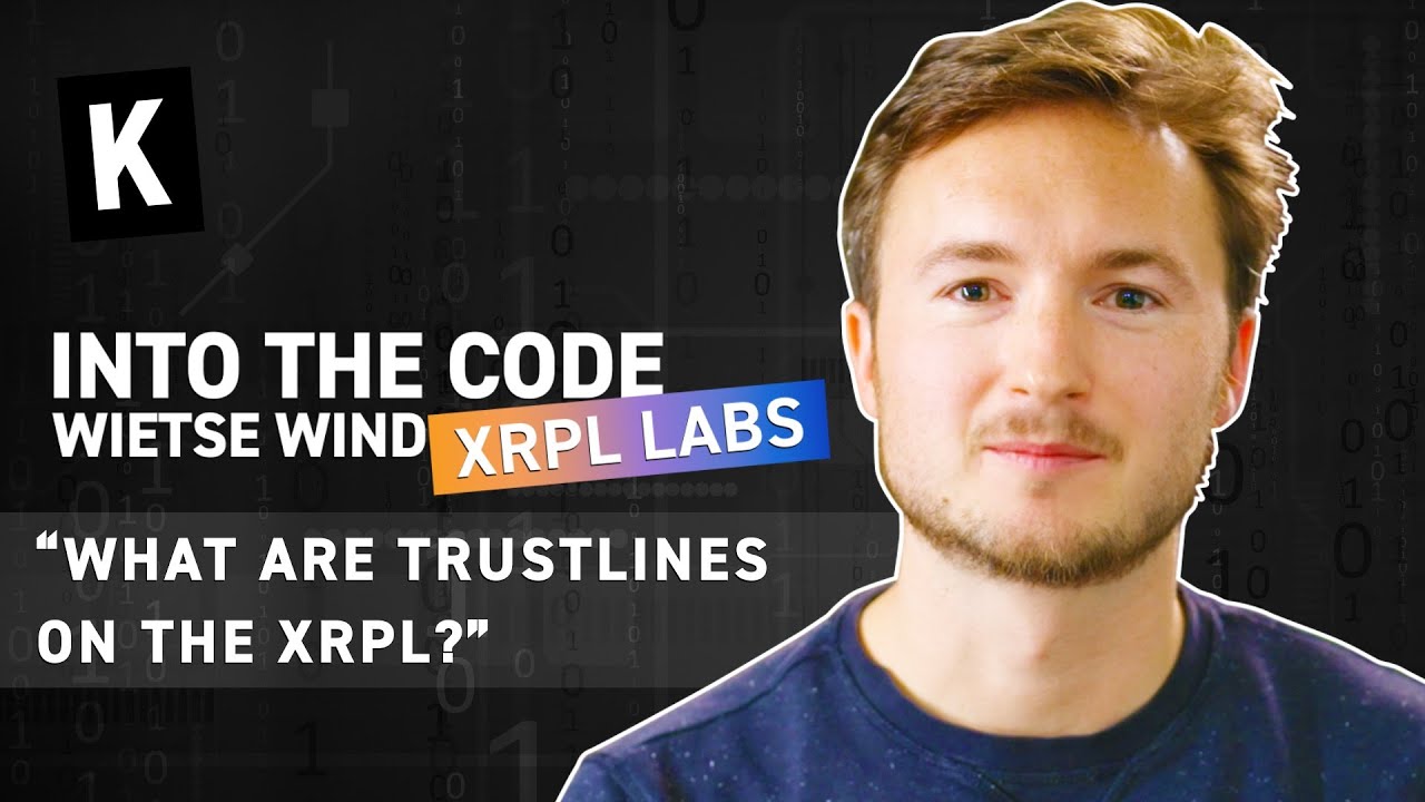 INTO THE CODE - XRPL Labs : What are trustlines on the XRPL?