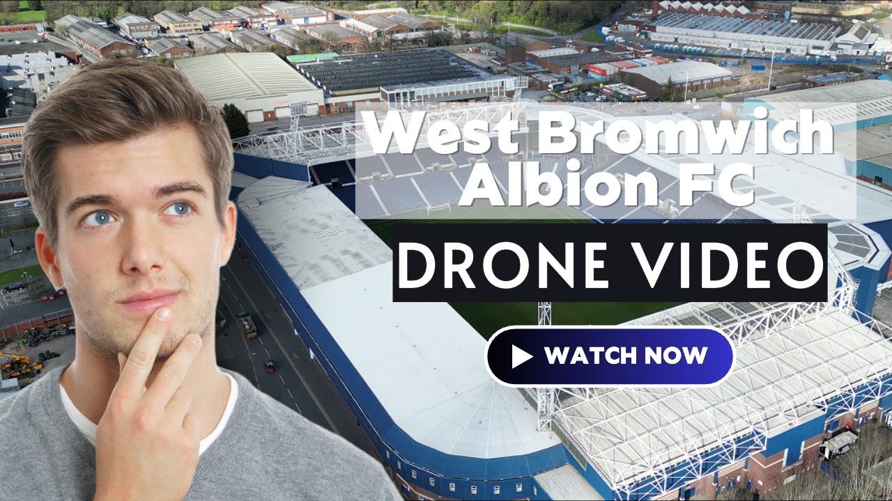 I Flew A Drone Over WBA FC&rsquo;s Stadium (The Hawthorns)!
