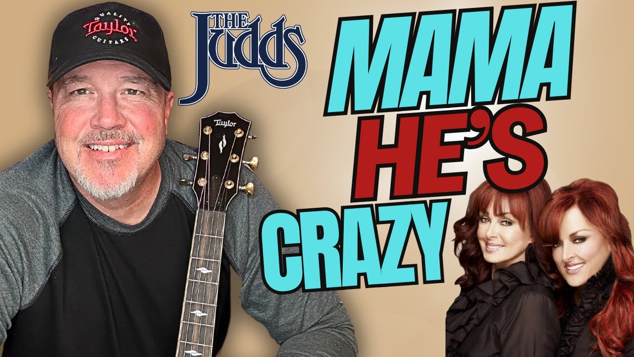 MUST Learn 'Mama He's Crazy' by The Judds | Easy Country Guitar Lesson