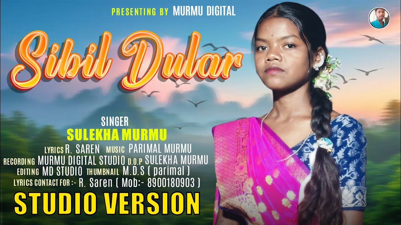 SIBIL DULAR || NEW SANTALI FULL VIDEO STUDIO VERSION 2026 || SULEKHA MURMU