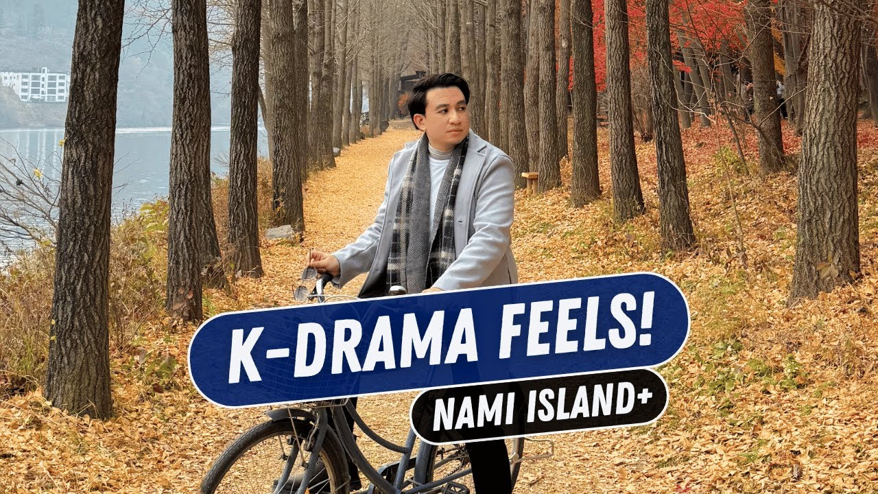 Korea’s Most Beautiful Places? Nami Island + Garden of Morning Calm