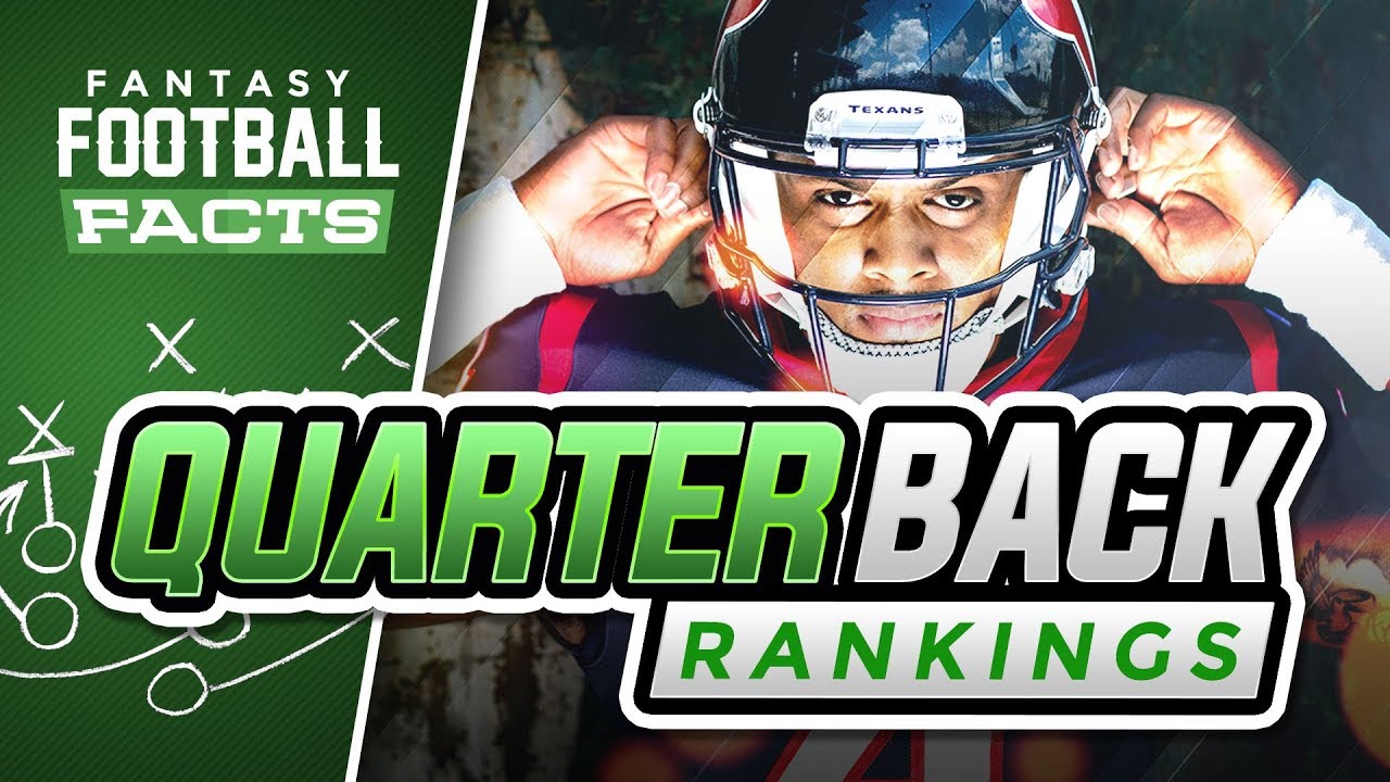 TOP 30 FANTASY FOOTBALL QUARTERBACK RANKINGS for 2018! - FANTASY FACTS!