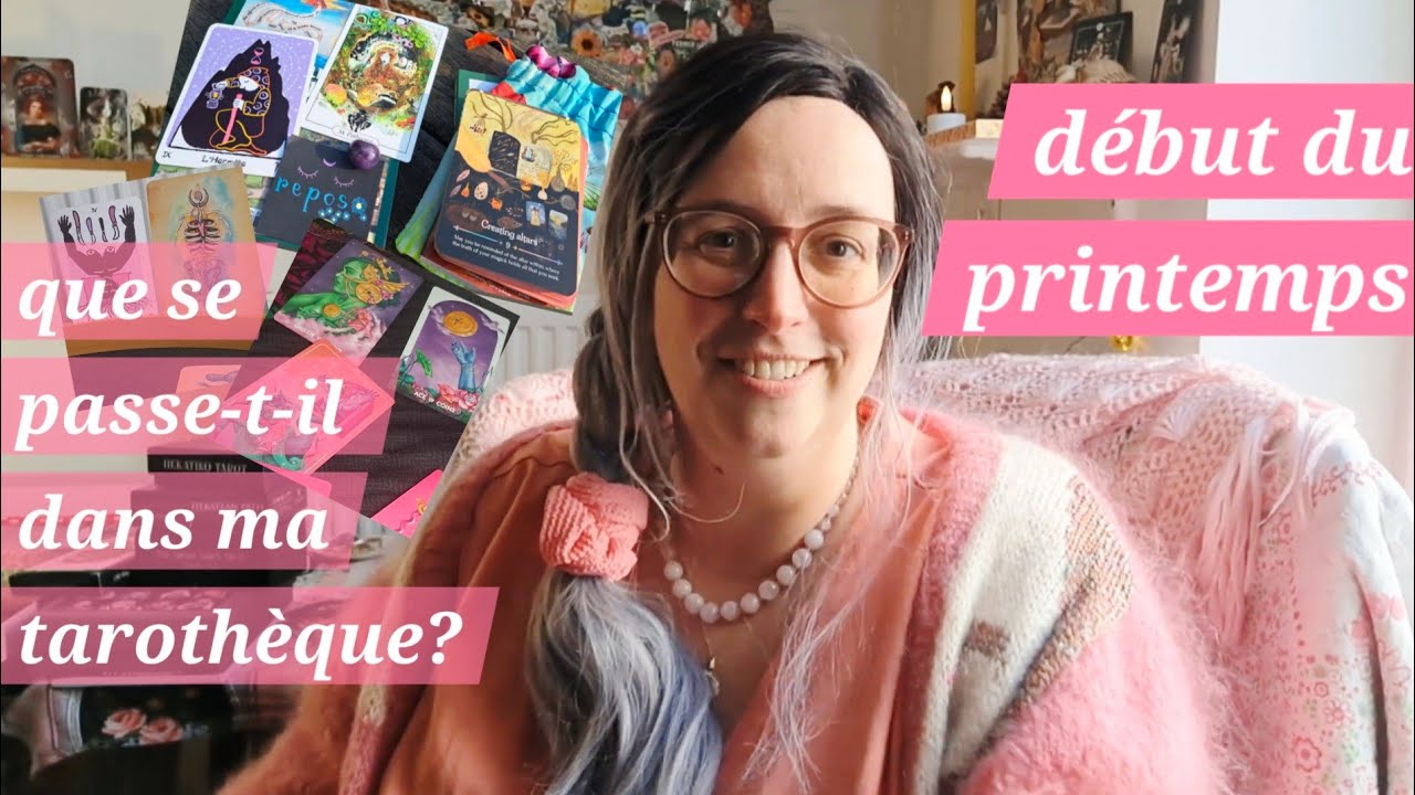 Tarots et oracles 🌸 bilan de pratique au début du printemps 2026 🌱