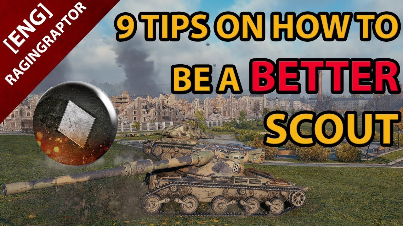 9 TIPS on how to be a BETTER SCOUT in World of Tanks + GIVEAWAY