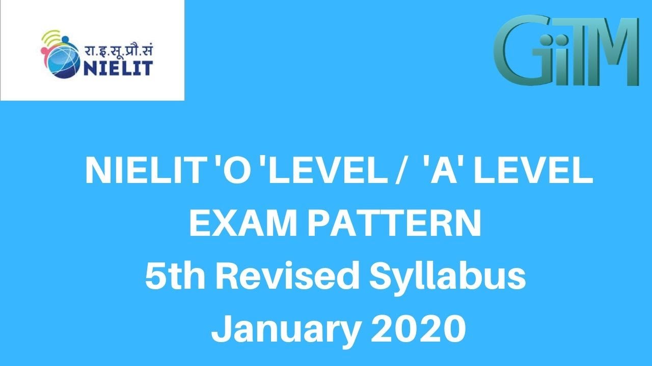 Exam Pattern  O LEVEL And A LEVEL|GIITM