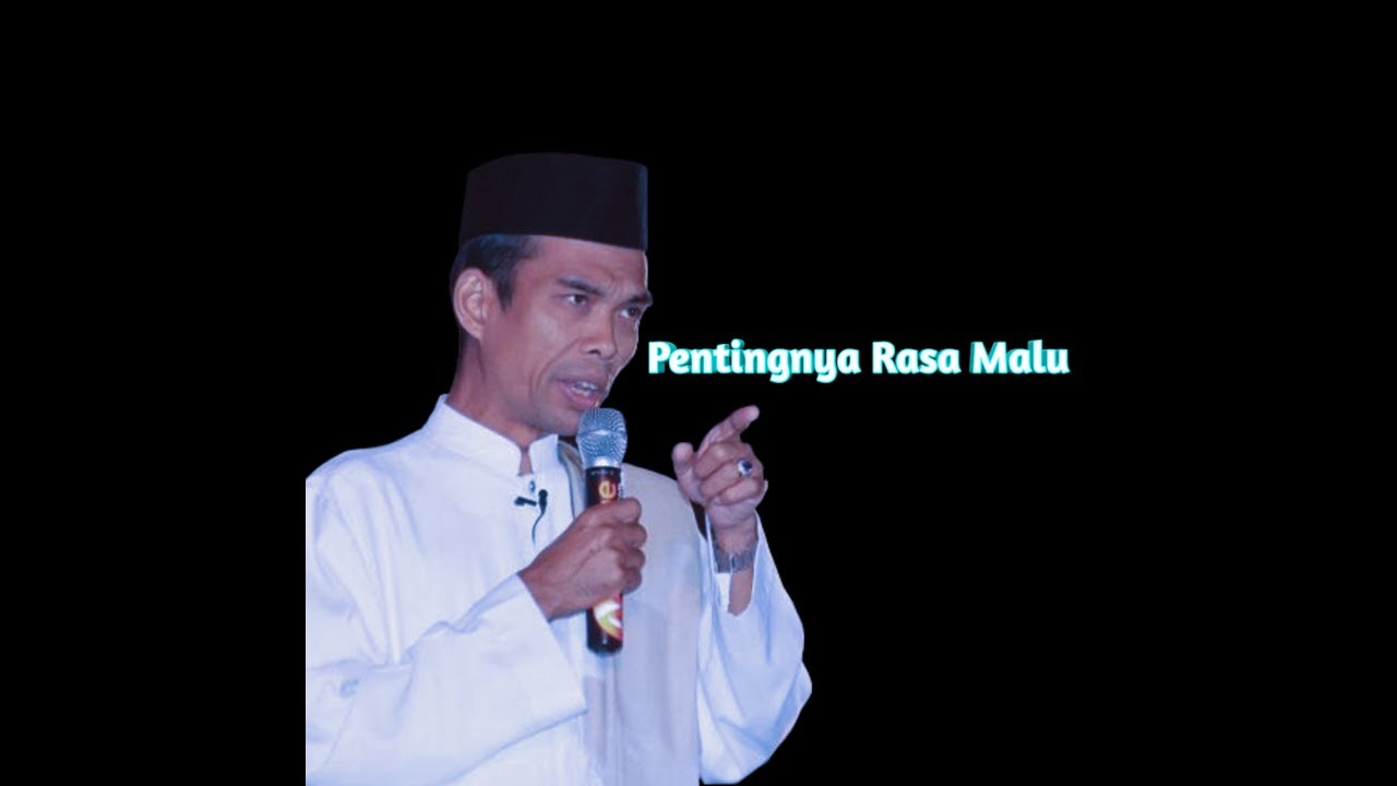 Ust. Abdul Somad Lc MA - Pentingnya Rasa Malu