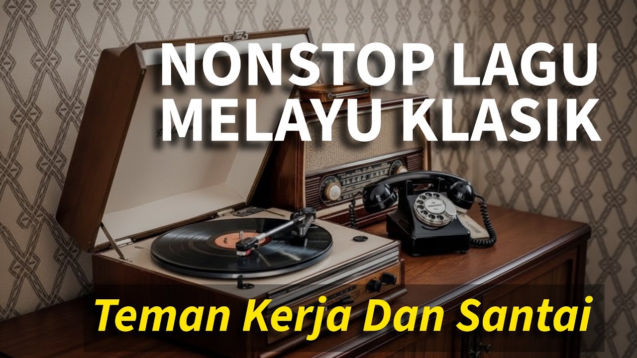 Nonstop Lagu Melayu Klasik 🎶 Teman Kerja & Santai | Nostalgia Syahdu Sepanjang Hari #melodiserumpun 