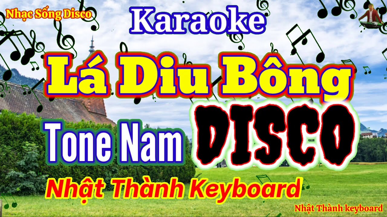Karaoke Lá Diêu Bông  Nhạc Sống DISCO Tone Nam || Nhật Thành Keyboard