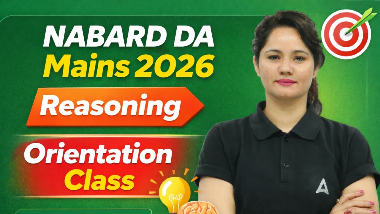 NABARD DA Mains 2026 | Reasoning Orientation Class & Syllabus | By Neelam Gahlot Ma'am