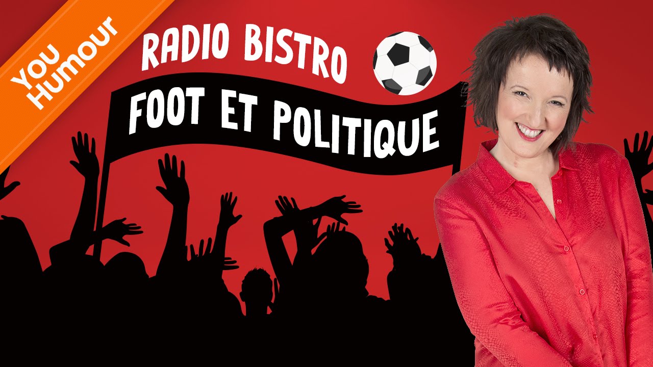 Anne Roumanoff : foot & politique dans Radio bistro