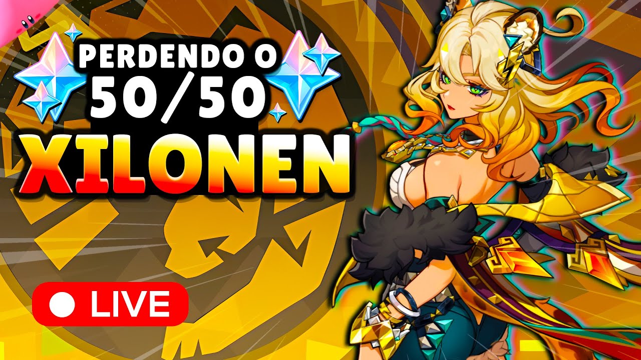 🔴 PERDENDO O 50/50 DA XILONEN ✨ - Live de Genshin Impact