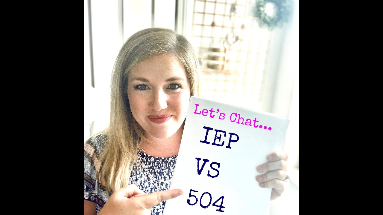 Key differences between an IEP and a 504 plan
