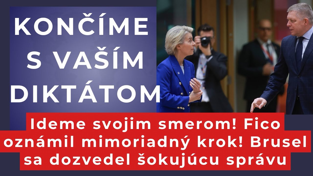 Mimoriadne: Fico ozn&aacute;mil suver&eacute;nny krok! Brusel sa dozvedel &scaron;okuj&uacute;cu spr&aacute;vu #politika #slovensko 