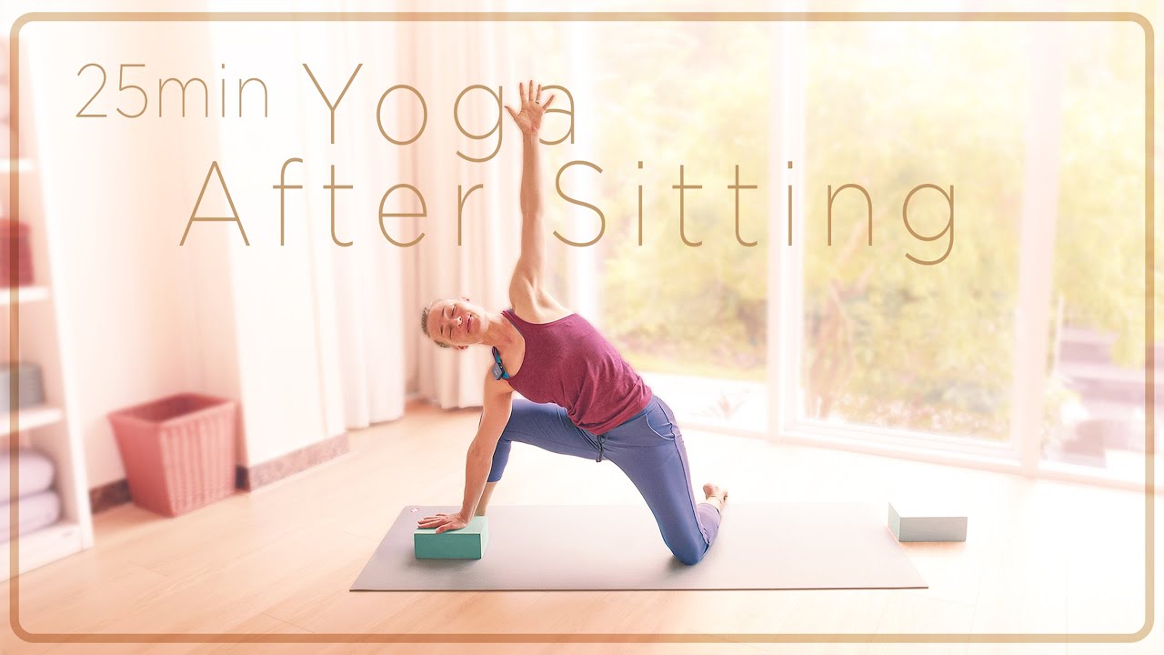 Yoga When You've Been Sitting Too Long - Yoga After Sitting - 25 minute Recovery & Mobility