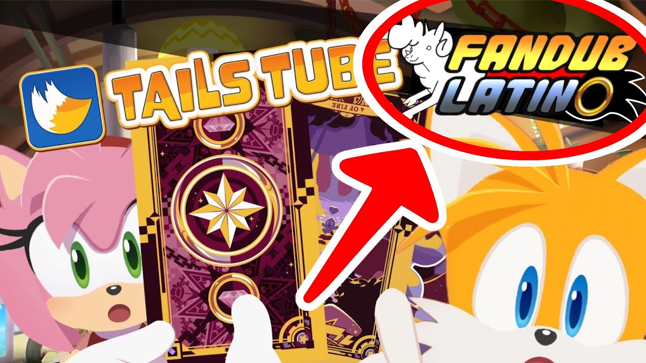 TailsTube #8: Buscando Fortuna | Finding Fortune With Amy [Español Latino]
