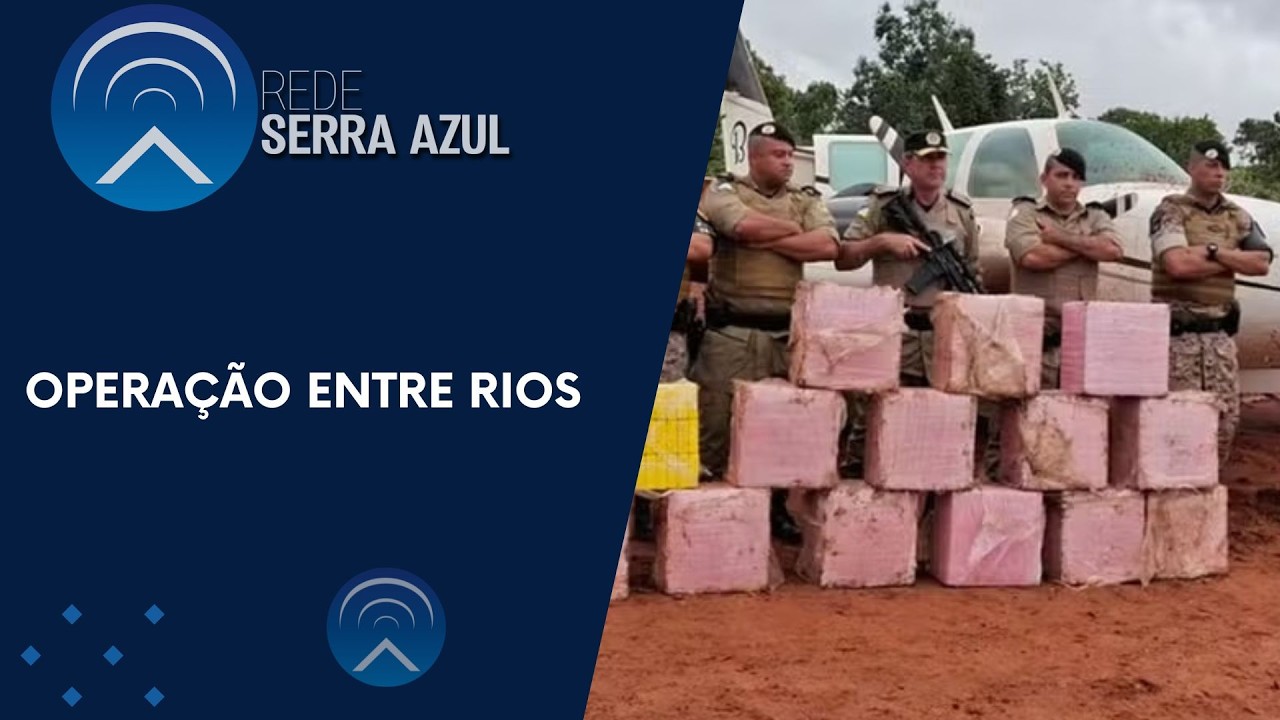 OPERAÇÃO ENTRE RIOS