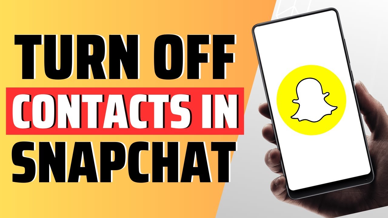 How to turn off contacts in snapchat - full guide