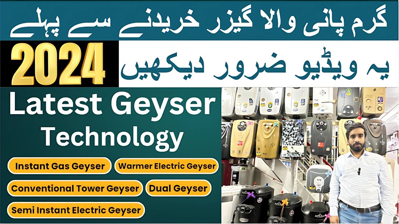 ELECTRIC & GAS WATER GEYSERS 2024 LATEST TECHNOLOGY, SIZE & MODELS #instantgeyser #electricgeyser