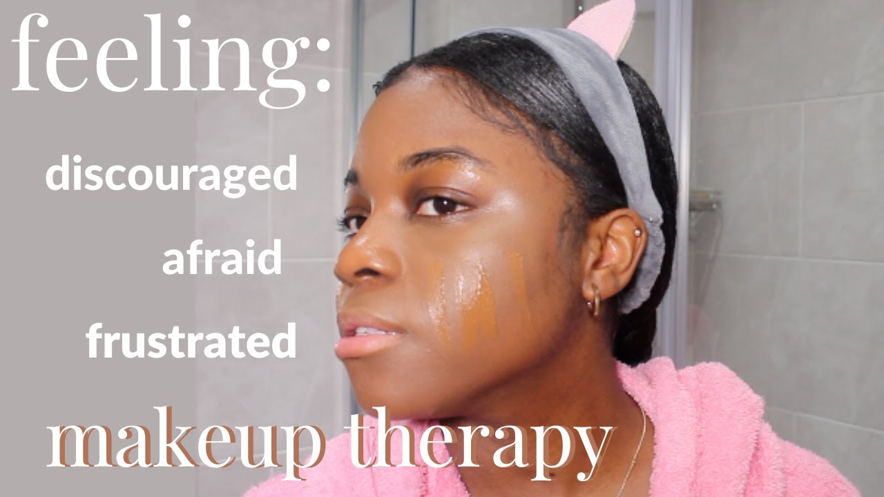 I don't know what's going on but i'm here |makeup therapy/life update