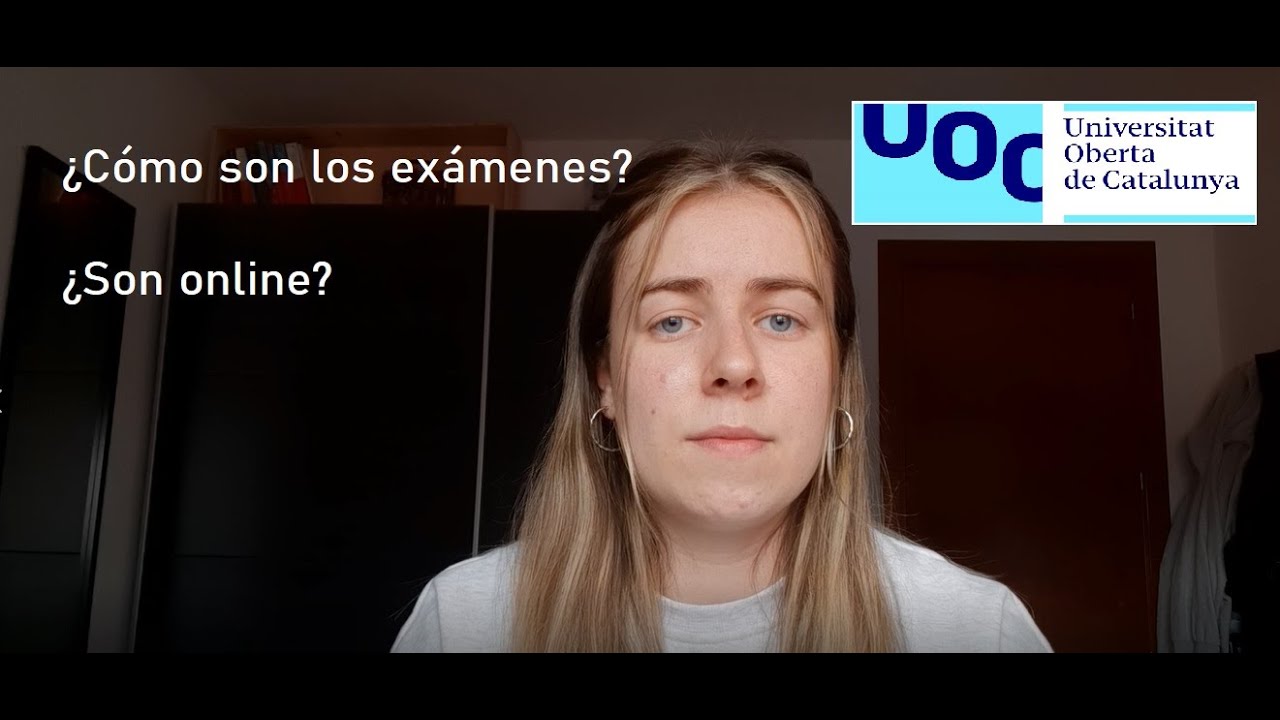 ¿Cómo son los exámenes en la UOC?