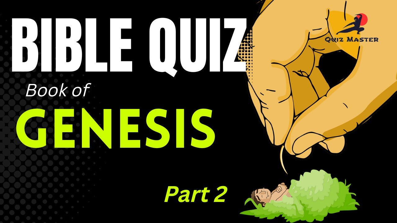 Book of Genesis Quiz 2