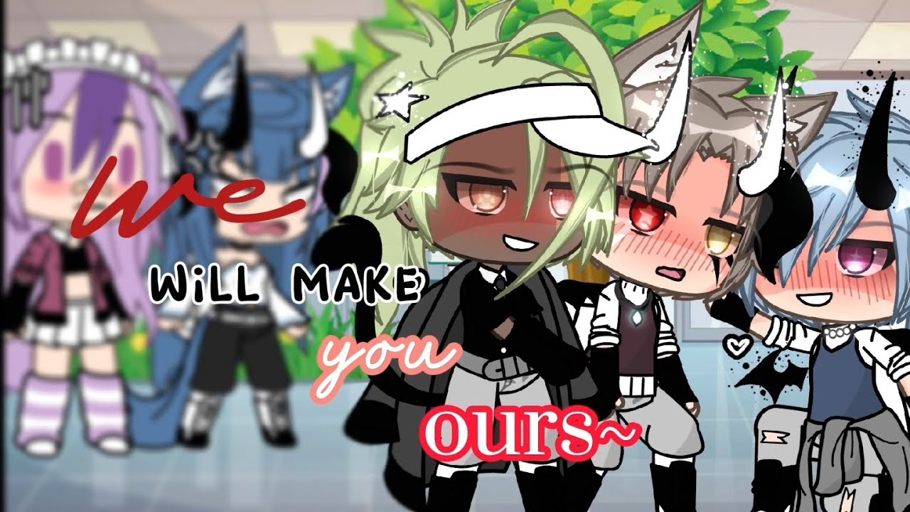 ✨We will make you ours ~✨ P.1/? 🏳️‍🌈 /gay poly💗(sorry for post lateT^T)#gachaedit#gachalife#gachagay