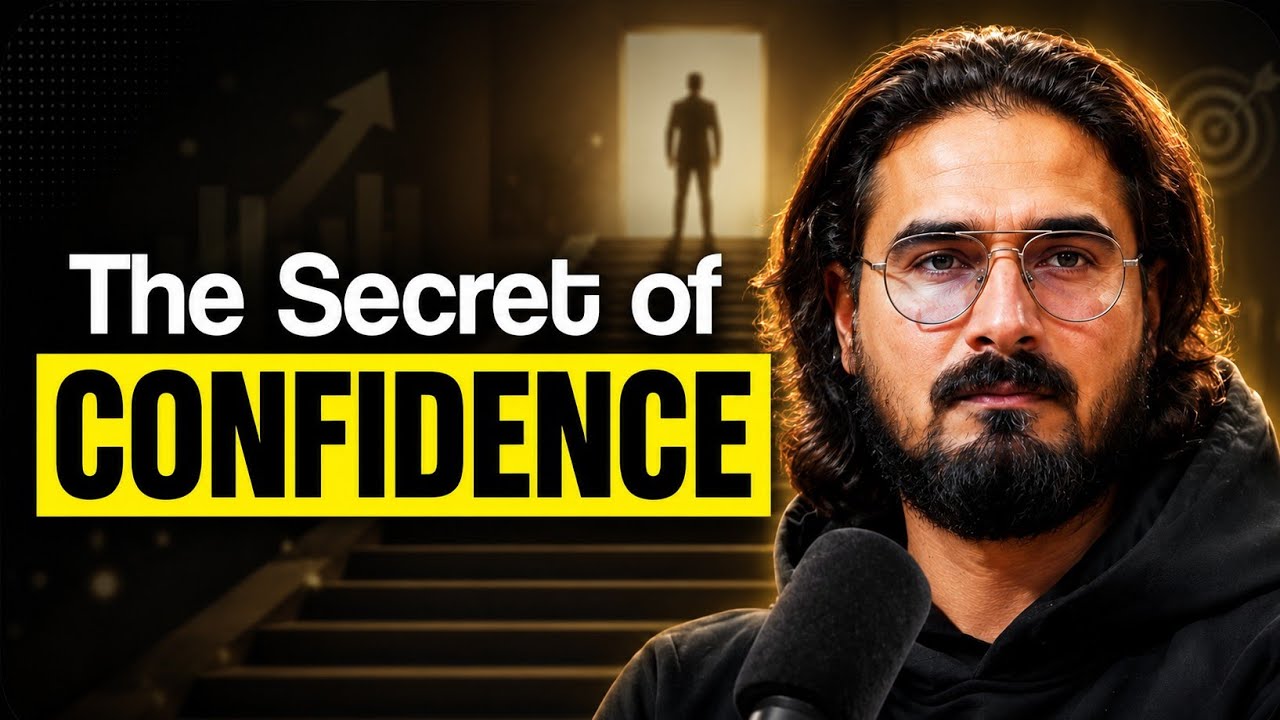 How to Build Unshakable Confidence | Real Talk on Confidence by Sandeep Singh