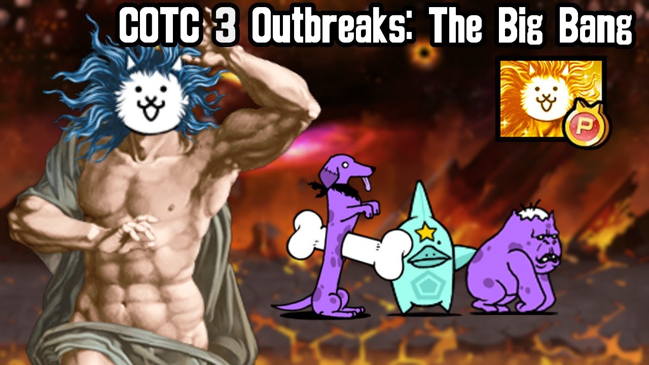 COTC 3 Outbreaks: The Big Bang - The Battle Cats (Version 14.7)