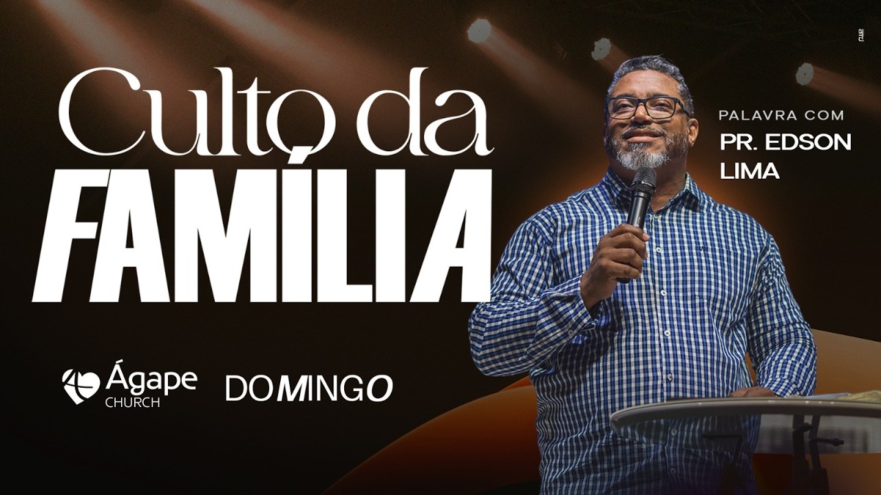 A REVELAÇÃO DA GLÓRIA NO CORAÇÃO | PR. EDSON LIMA | ÁGAPE CHURCH