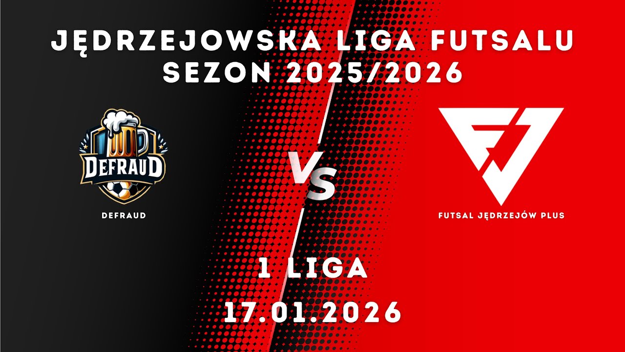 JLF 25/26 | 1 liga |  Defraud - Futsal Jędrzejów Plus