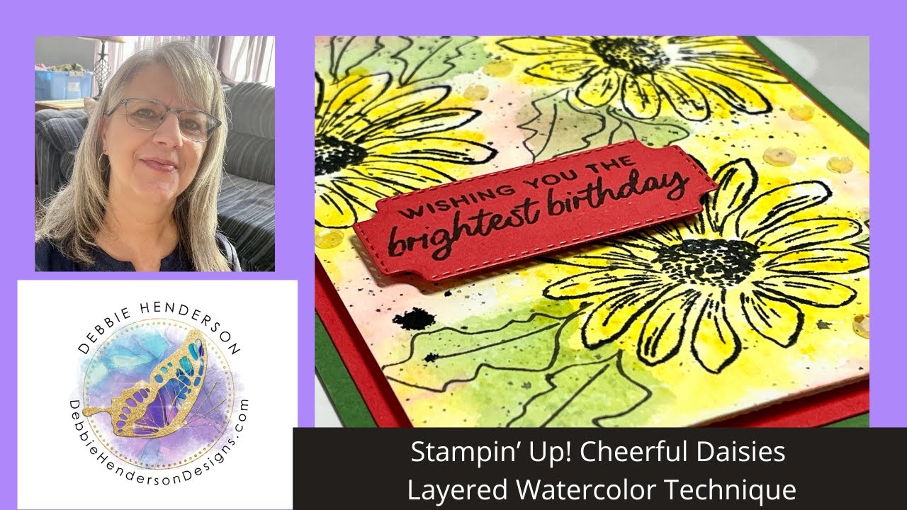 Stampin' Up! Cheerful Daisies Layered Watercolor Technique