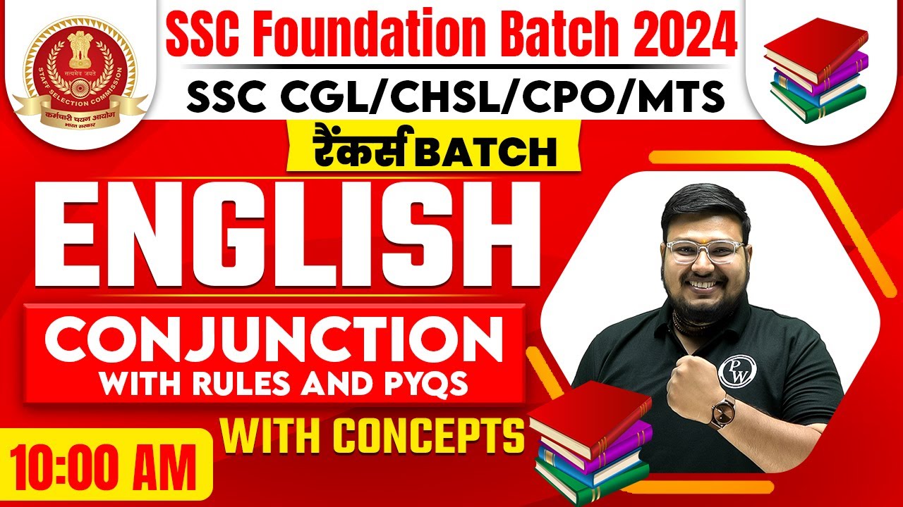 English For SSC CGL, CHSL, MTS, CPO 2024 | Conjunction With Rules and PYQs | English By Bhragu Sir