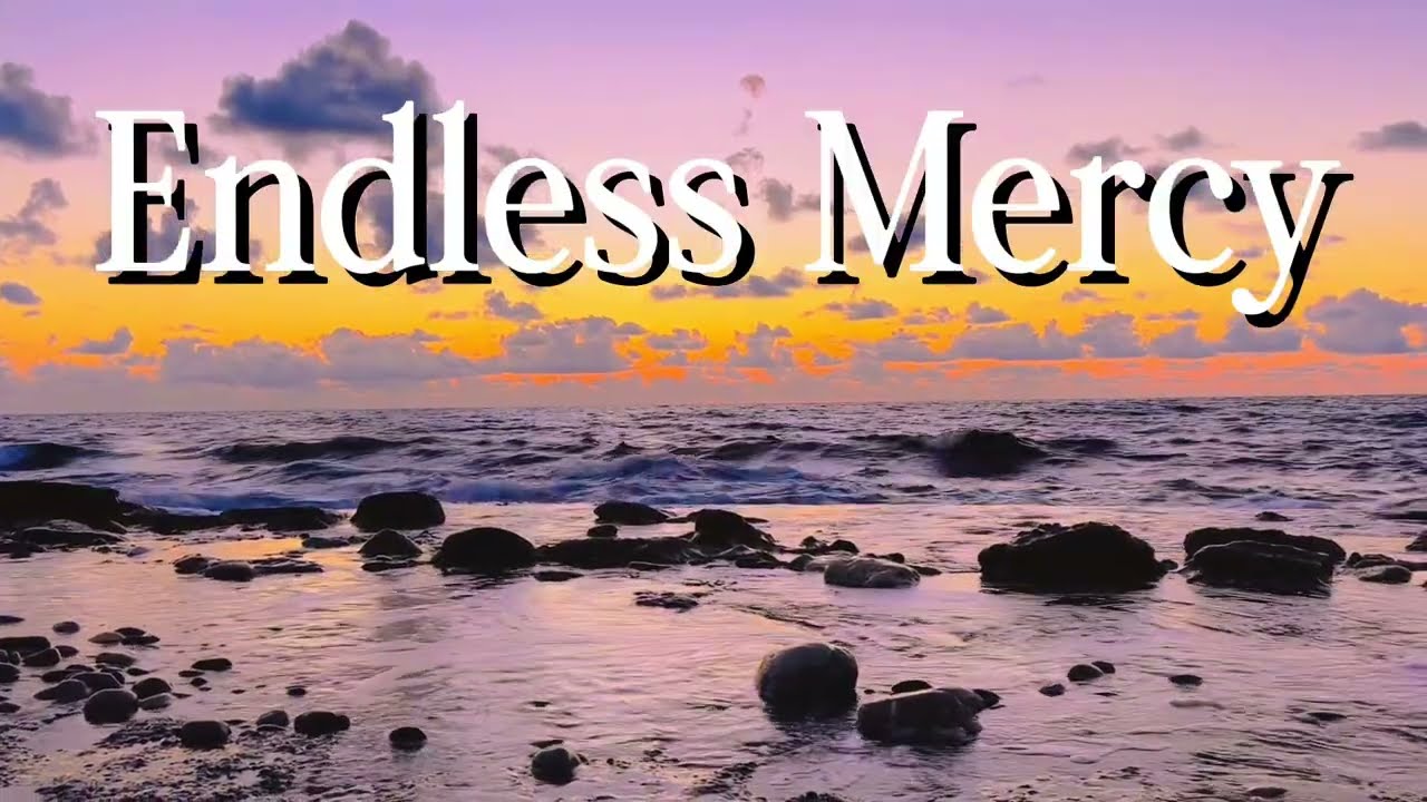 Endless Mercy