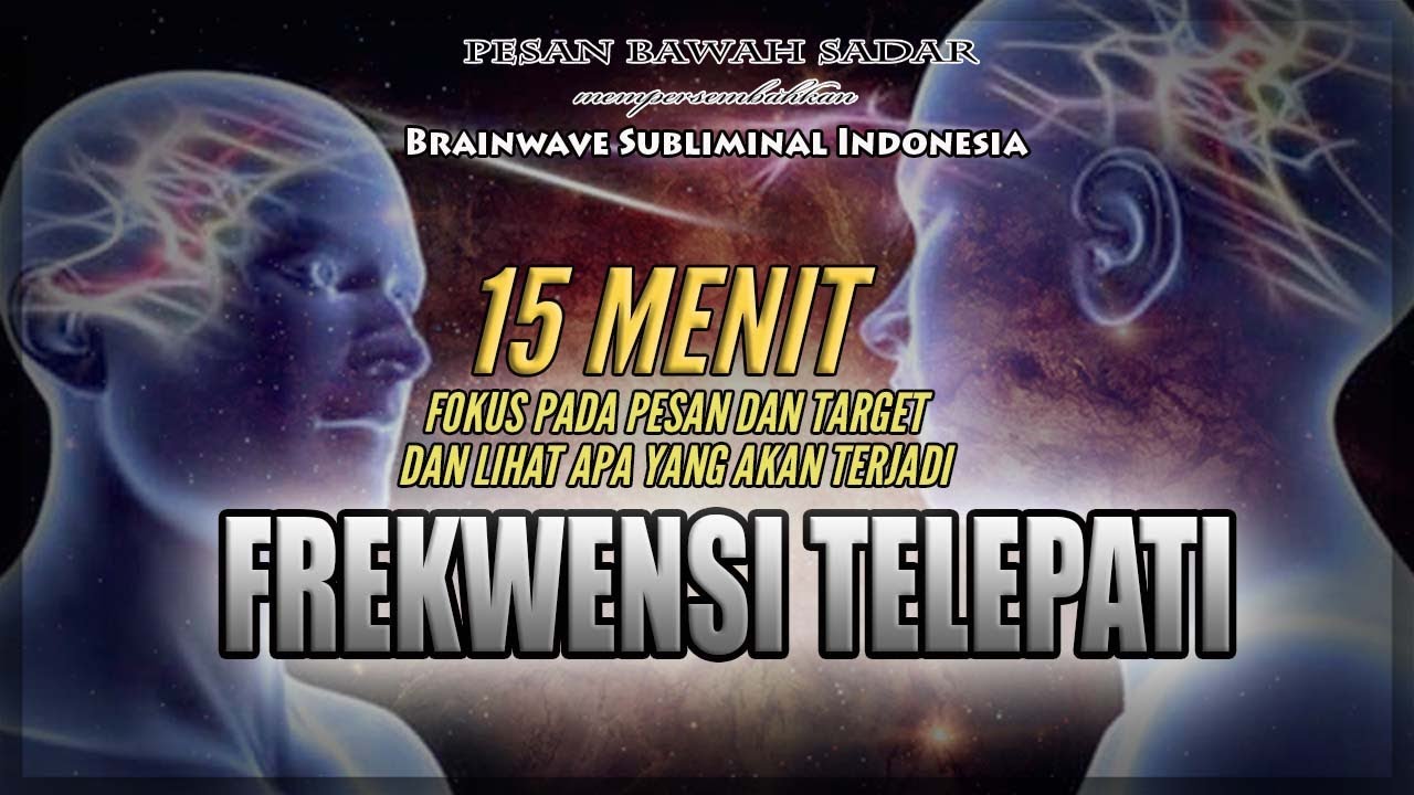 🎧 FREKWENSI TELEPATI ★ Gunakan Audio Ini Untuk Mengirim Pesan Telepati Ke Orang Yang Kamu Tuju