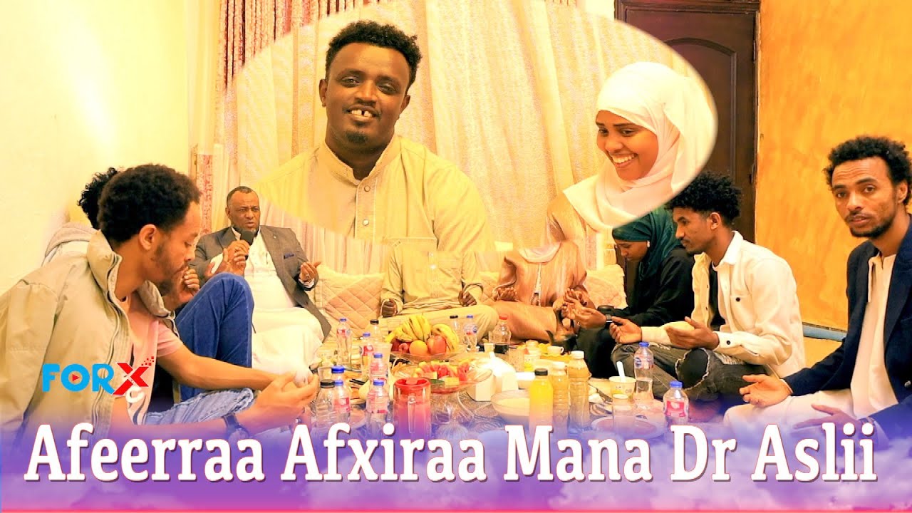 Afeerraa Afxiraa Mana Dr Aslii (Asladdiin Mohammad)