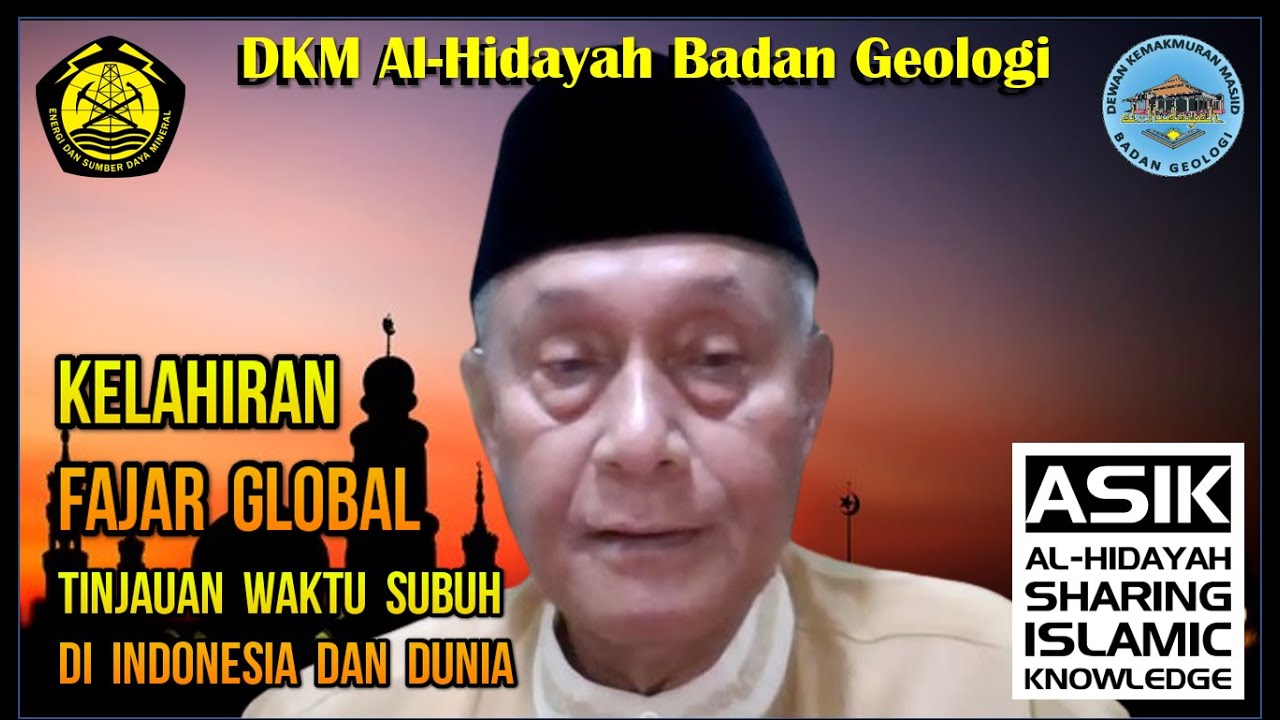 ASIK131 - Kelahiran Fajar Global: Tinjauan Waktu Subuh di Indonesia & Dunia - Prof Tono Saksono ISRI