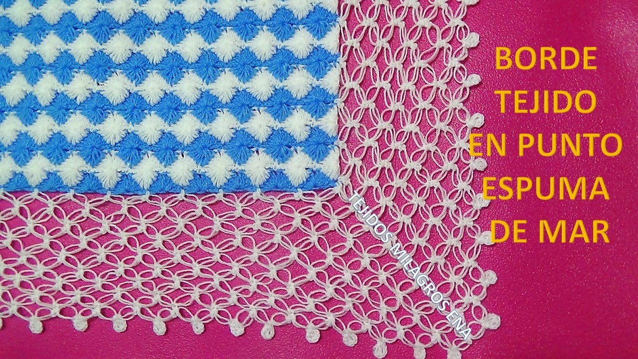 Borde N° 2 Tejido a crochet para Cobija de Bebe en punto Espuma de mar o Nudo de Solomon
