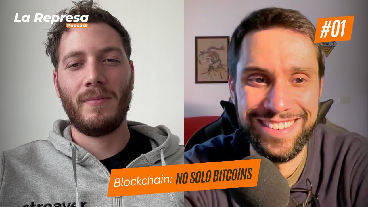 E01 | Blockchain: no solo Bitcoins | La Represa