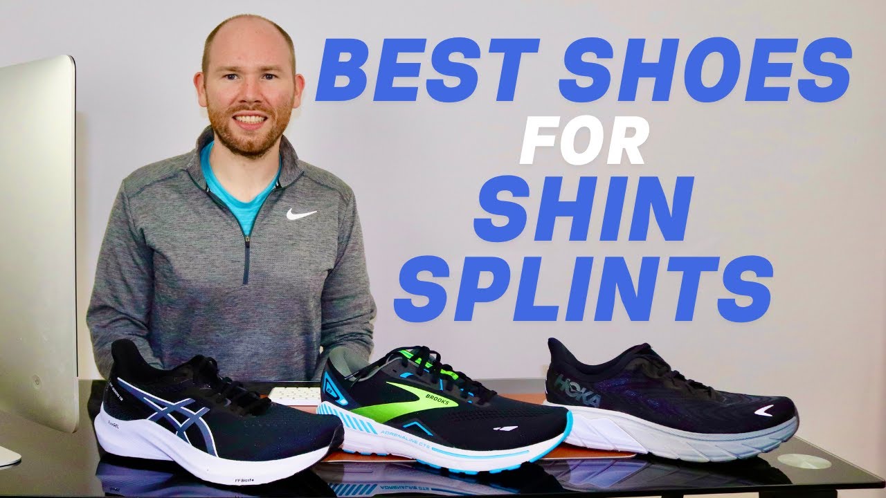 Best Running Shoes for Shin Splints - Best Shoes for Shin Splints