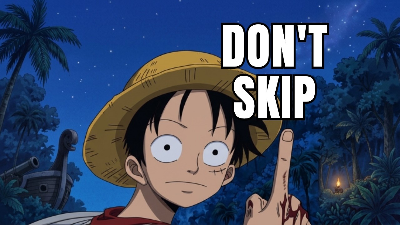 Why you shouldn't skip Skypeia Arc | One Piece