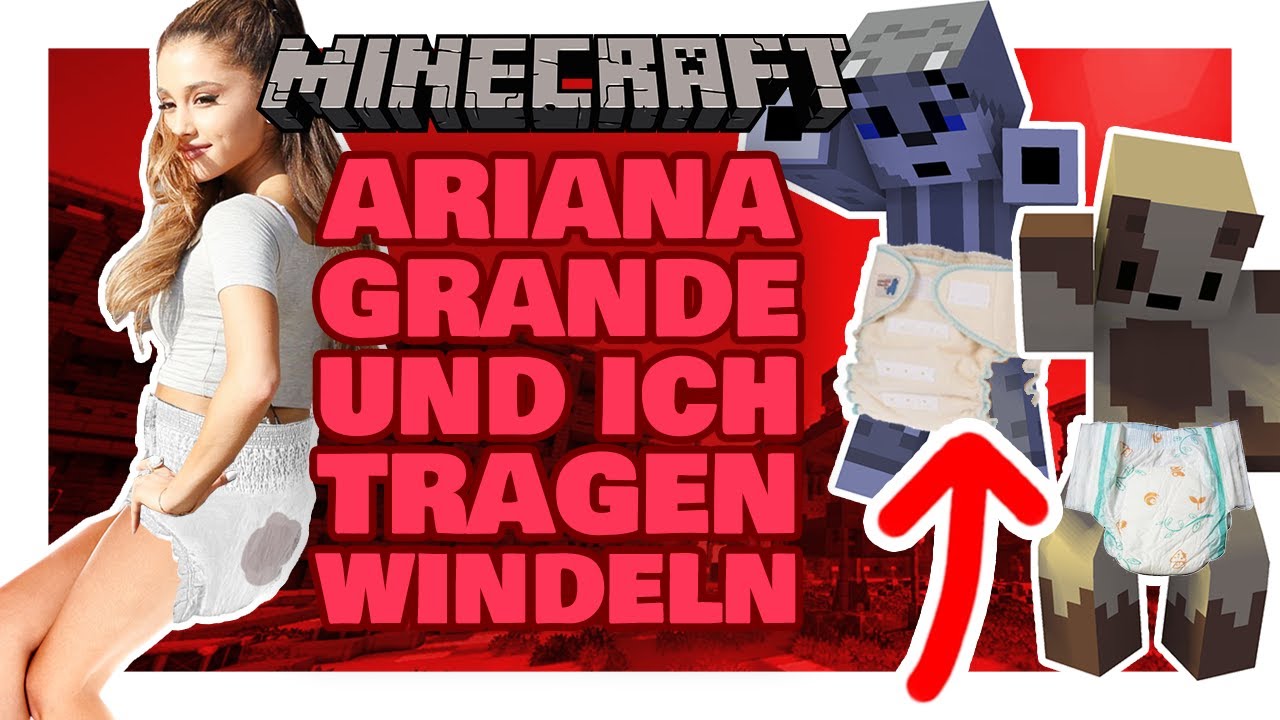 ARIANA GRANDE und KANYE WEST können NICHT falsch liegen: WINDELN der NEUE TREND in MINECRAFT!